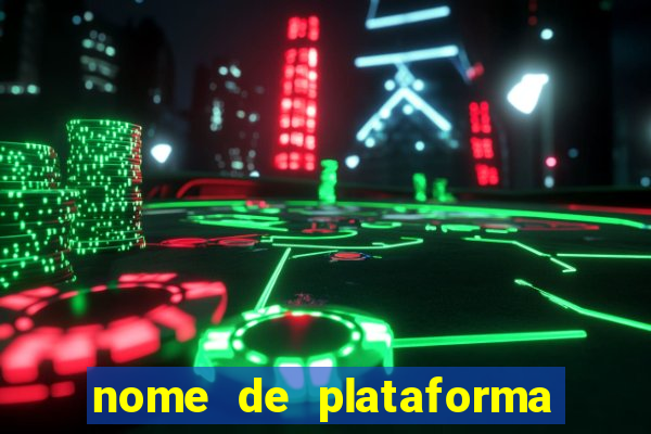 nome de plataforma de jogos